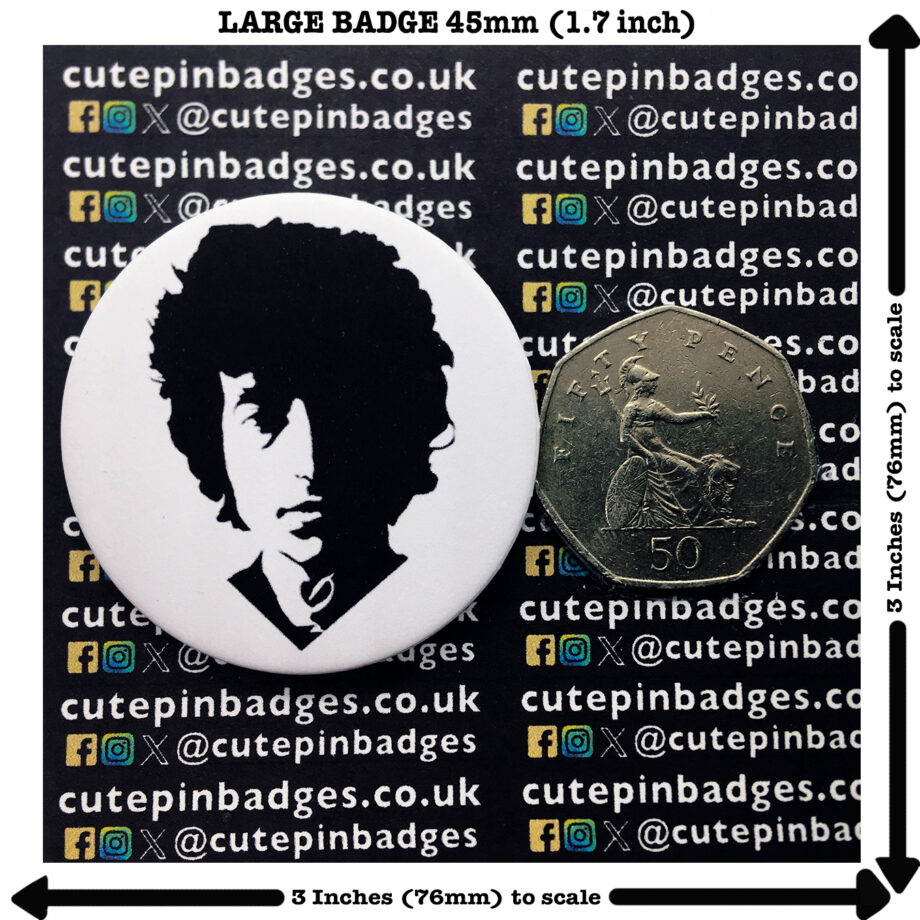 Bob Dylan Badge Pin Large