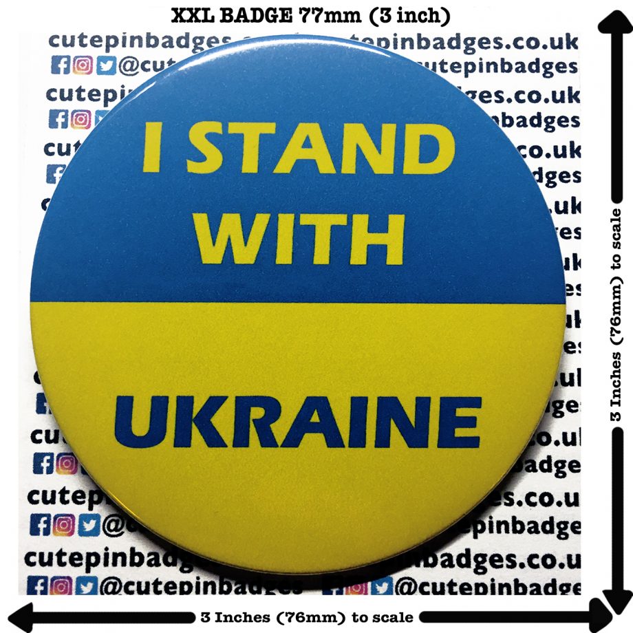 I Stand With Ukraine Pin Button Badge XXL 77mm