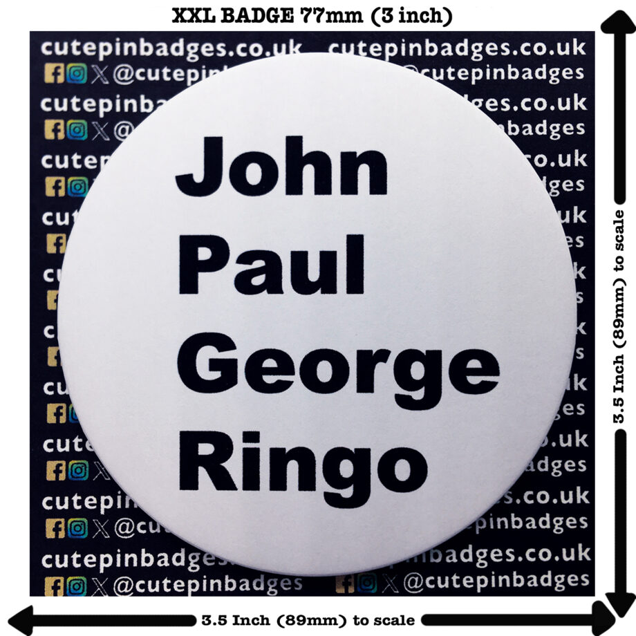 Beatles John Paul George Ringo Badge Pin XXL